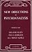 New Directions in Psychoanalysis: Significance of Infant Conflict in the Pattern of Adult Behaviour (Maresfield Library)