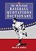 The McFarland Baseball Quotations Dictionary