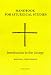 Handbook for Liturgical Studies: Introduction to the Liturgy v. 1