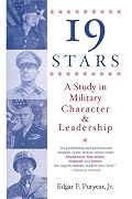 Nineteen Stars: A Study in Military Character and Leadership