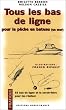 Tous les bas de ligne peche bateau (poche)