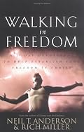 Walking in Freedom A 21 Day Devotional To Help Establish Your Freedom In Christ: A 21-Day Devotional to Help Establish Your Freedom in Christ