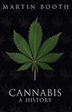 Cannabis: A History