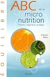 Livres Oligothérapie - ABC de la Micronutrition