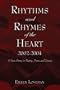 Rhythms and Rhymes of the Heart 2002-2004