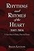 Rhythms and Rhymes of the Heart 2002-2004