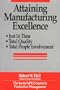 Attaining Manufacturing Excellence