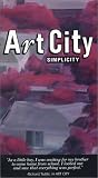 Art City: Simplicity [VHS]