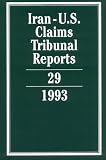 Iran-U.S. Claims Tribunal Reports: Volume 29: v. 29