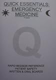 Quick Essentials: Emergency Medicine