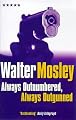 Always Outnumbered, Always Outgunned (Five Star)