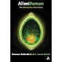 Alien Woman: Ripley as Cinematic Icon
