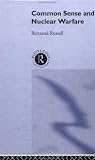 Common Sense and Nuclear Warfare