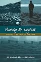 Pondering the Labyrinth: Questions to Pray on the Path