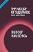 The Nature of Substance: Spirit and Matter