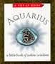 Aquarius: A Little Book of Zodiac Wisdom, a Pop-Up Book
