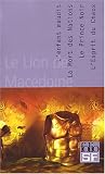 Le Lion de Mac�doine, tomes 1 � 4 : L'Enfant maudit - La Mort des nations - Le Prince noir - L'Esprit du chaos (coffret 4 volumes)