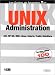 Book Unix administration : AIX, HP-UX, IRIX, Linux, Solaris, Tru64, UnixWare