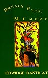 Breath, Eyes, Memory