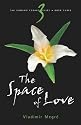 The Space of Love (The Ringing Cedars, Book 3)