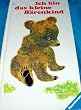Ich bin das kleine B�renkind
