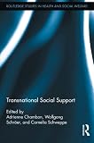 ISBN 9780415719728 product image for Transnational Social Support (Routledge Studies in Health and Social Welfare) | upcitemdb.com