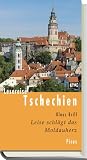 Lesereise Tschechien: Leise schlägt das Moldauherz Lesereise Tschechien: Leise schlägt das Moldauherz