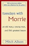 Tuesdays With Morrie