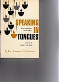 Speaking in tongues and its significance for the Church