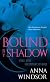 Bound by Shadow: A Novel of the Dark Crescent Sisterhood (The Dark Crescent Sisterhood)