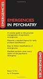 Emergencies in Psychiatry
