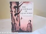 The Courage of Sarah Noble