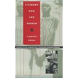 Lifebuoy Men, Lux Women: Commodification, Consumption, and Cleanliness in Modern Zimbabwe (Body, Commodity, Text)