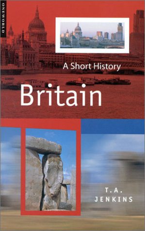 Britain: A Short History (Oneworld short histories)