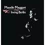 Maude Maggart Sings Irving Berlin ~ Maude Maggart
