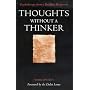 Thoughts without a Thinker: Psychotherapy from a Buddhist Perspective