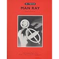 In Focus: Man Ray: Photographs From the J. Paul Getty Museum (In Focus) book cover