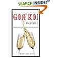 Gor'ko!: Mississippi Mud and Moscow Madness by Mary Jane Cole