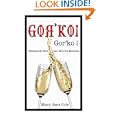 Gor'ko!: Mississippi Mud and Moscow Madness by  Mary Jane Cole