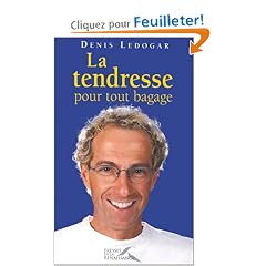 Tendresse pour tout bagage
