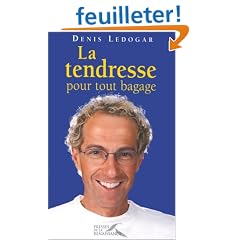 Tendresse pour tout bagage