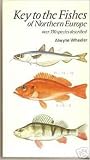 Key to the fishes of northern Europe : a guide to the identification of more than 350 species