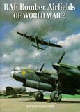 RAF Bomber Airfields of World War 2