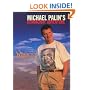 Michael Palin's Hemingway Adventure