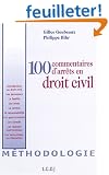 100 commentaires d'arr�ts en droit civil