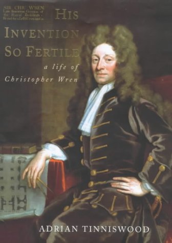 City Travel Guides Discounted  Books : His Invention So Fertile: A Life of Christopher Wren