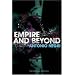 Empire and Beyond