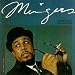 Mingus!