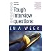 Tackling Tough Interview Questions in a Week