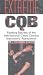 Extreme CQB: Fighting Secrets of the International Close Combat Instructors Association